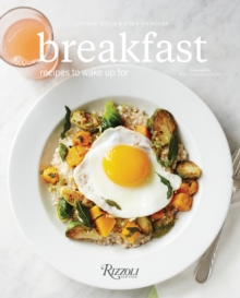 Breakfast : Recipes to Wake Up for, Hardback Book Breakfast : Recipes to Wake Up for, Hardback Book
