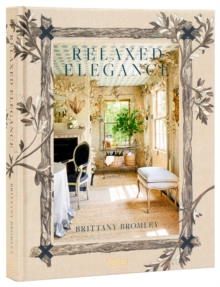 Rizzoli International Publications Relaxed Elegance , Rooms For Living Well