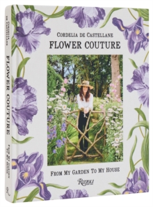 Flower Couture : From My Garden To My House