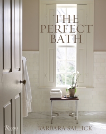 The Perfect Bath, Hardback Book The Perfect Bath, Hardback Book