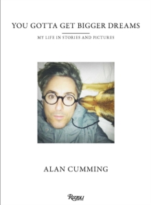 You Gotta Get Bigger Dreams : And Other Stories, Hardback Book You Gotta Get Bigger Dreams : And Other Stories, Hardback Book