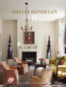Amelia Handegan: Artistic Interiors, Hardback Book Amelia Handegan: Artistic Interiors, Hardback Book