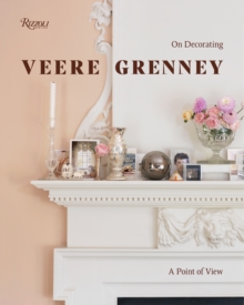 Veere Grenney : On Decorating: A Point of View, Hardback Book Veere Grenney : On Decorating: A Point of View, Hardback Book