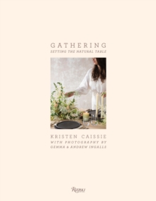 Rizzoli International Publications Gathering , Setting The Natural Table