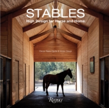 Stables : High Design for Horse and Home