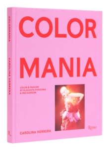 Carolina Herrera : ColormaniaColor and Fashion