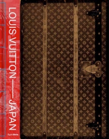 Rizzoli International Publications Louis Vuitton And Japan , Visionary Journeys