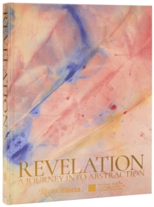 Revelation : The Journey Into Abstraction