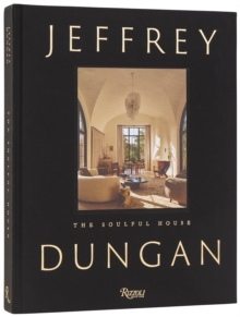 The Soulful House : Stories of Beauty, Belonging, and the Spirit of Home