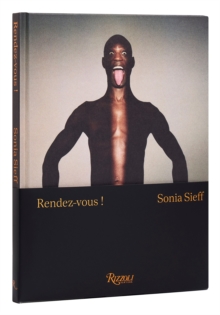 Sonia Sieff: Rendez-vous! : Male Nudes