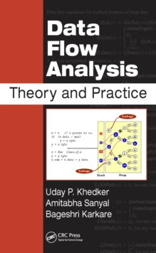 Data Flow Analysis : Theory and Practice