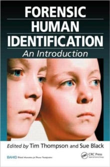 Forensic Human Identification : An Introduction