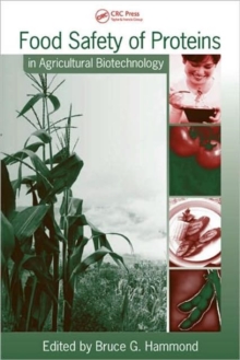 Food Safety of Proteins in Agricultural Biotechnology, Hardback Book Food Safety of Proteins in Agricultural Biotechnology, Hardback Book