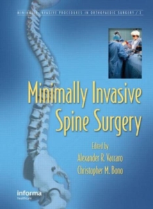 Minimally Invasive Spine Surgery, Hardback Book Minimally Invasive Spine Surgery, Hardback Book
