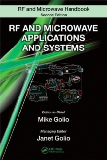 RF and Microwave Applications and Systems, Hardback Book RF and Microwave Applications and Systems, Hardback Book