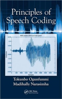 Principles of Speech Coding, Hardback Book Principles of Speech Coding, Hardback Book