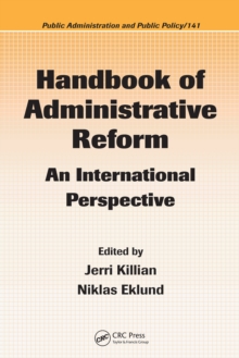 Handbook of Administrative Reform : An International Perspective