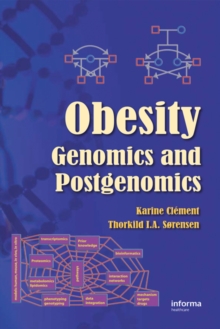 Obesity : Genomics and Postgenomics, Hardback Book Obesity : Genomics and Postgenomics, Hardback Book