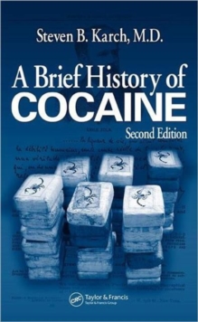 A Brief History of Cocaine, Paperback / softback Book A Brief History of Cocaine, Paperback / softback Book