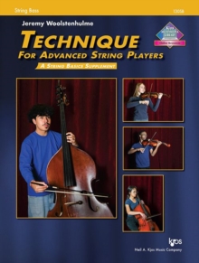 Technique For Advanced String Players - String Bass Jeremy Woolstenhulme