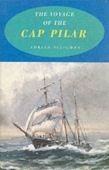 The Voyage of the "Cap Pilar", Paperback / softback Book The Voyage of the "Cap Pilar", Paperback / softback Book