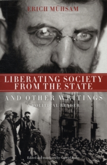 LIBERATING SOCIETY FROM THE STATE, Paperback Book LIBERATING SOCIETY FROM THE STATE, Paperback Book