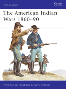 The American Indian Wars, 1860-90, Paperback Book The American Indian Wars, 1860-90, Paperback Book