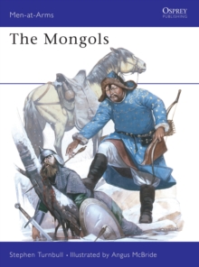The Mongols, Hardback Book The Mongols, Hardback Book