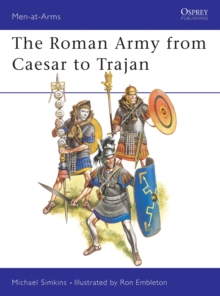 Roman Army from Caesar to Trajan, Paperback / softback Book Roman Army from Caesar to Trajan, Paperback / softback Book