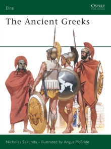 The Ancient Greeks, Paperback Book The Ancient Greeks, Paperback Book