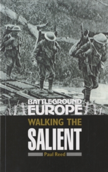 Walking the Salient : Ypres, Paperback Book Walking the Salient : Ypres, Paperback Book