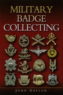 Military Badge Collecting, Hardback Book Military Badge Collecting, Hardback Book