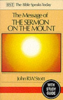 The Message of the Sermon on the Mount : Christian Counter-culture With Study Guide, Paperback / softback Book The Message of the Sermon on the Mount : Christian Counter-culture With Study Guide, Paperback / softback Book