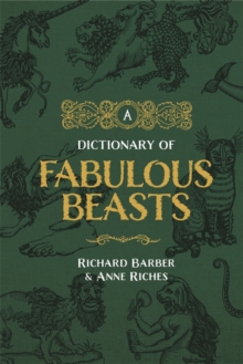 Boydell & Brewer Ltd A Dictionary Of Fabulous Beasts