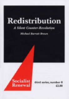 Redistribution : A Silent Counter-revolution