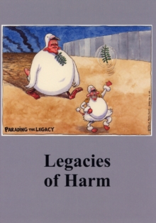 Legacies of Harm, Paperback Book Legacies of Harm, Paperback Book