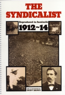 The Syndicalist, Spiral bound Book The Syndicalist, Spiral bound Book