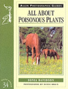 All About Poisonous Plants, Paperback Book All About Poisonous Plants, Paperback Book