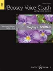 The Boosey Voice Coach : Singing in German, Sheet music Book The Boosey Voice Coach : Singing in German, Sheet music Book