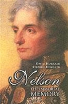 Nelson : The Immortal Memory, Paperback Book Nelson : The Immortal Memory, Paperback Book
