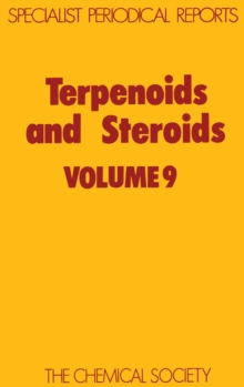 Terpenoids & Steroids Volume 9, Hardback Book Terpenoids & Steroids Volume 9, Hardback Book