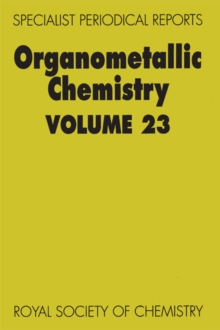 Organometallic Chemistry : Volume 23, Hardback Book Organometallic Chemistry : Volume 23, Hardback Book