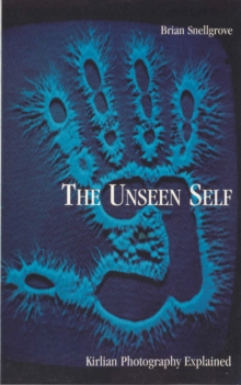 The Unseen Self, Paperback Book The Unseen Self, Paperback Book