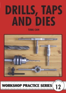 Drills, Taps and Dies, Paperback Book Drills, Taps and Dies, Paperback Book