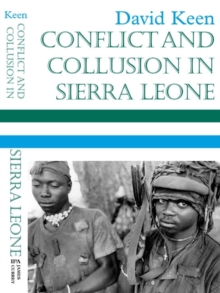 Conflict and Collusion in Sierra Leone