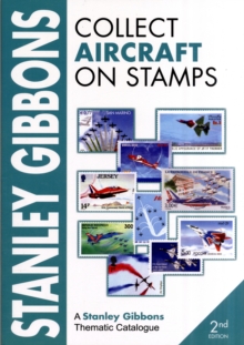 Stanley Gibbons Collect Aircraft on Stamps, Paperback Book Stanley Gibbons Collect Aircraft on Stamps, Paperback Book