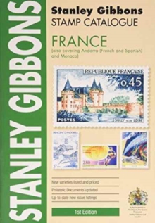 Stamp Catalogue : France (Also Covering Andorra (French and Spanish) and Monaco) -, Book Book Stamp Catalogue : France (Also Covering Andorra (French and Spanish) and Monaco) -, Book Book