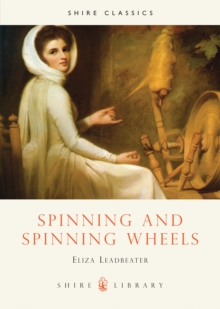 Spinning and Spinning Wheels, Paperback Book Spinning and Spinning Wheels, Paperback Book