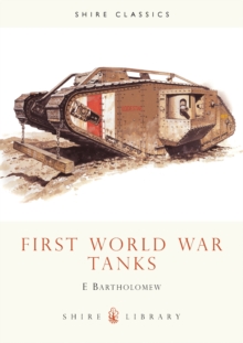 First World War Tanks, Paperback Book First World War Tanks, Paperback Book