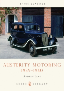Austerity Motoring 1939-1950, Paperback Book Austerity Motoring 1939-1950, Paperback Book